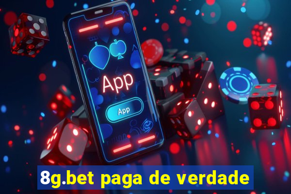 8g.bet paga de verdade